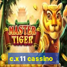 c.x11 cassino